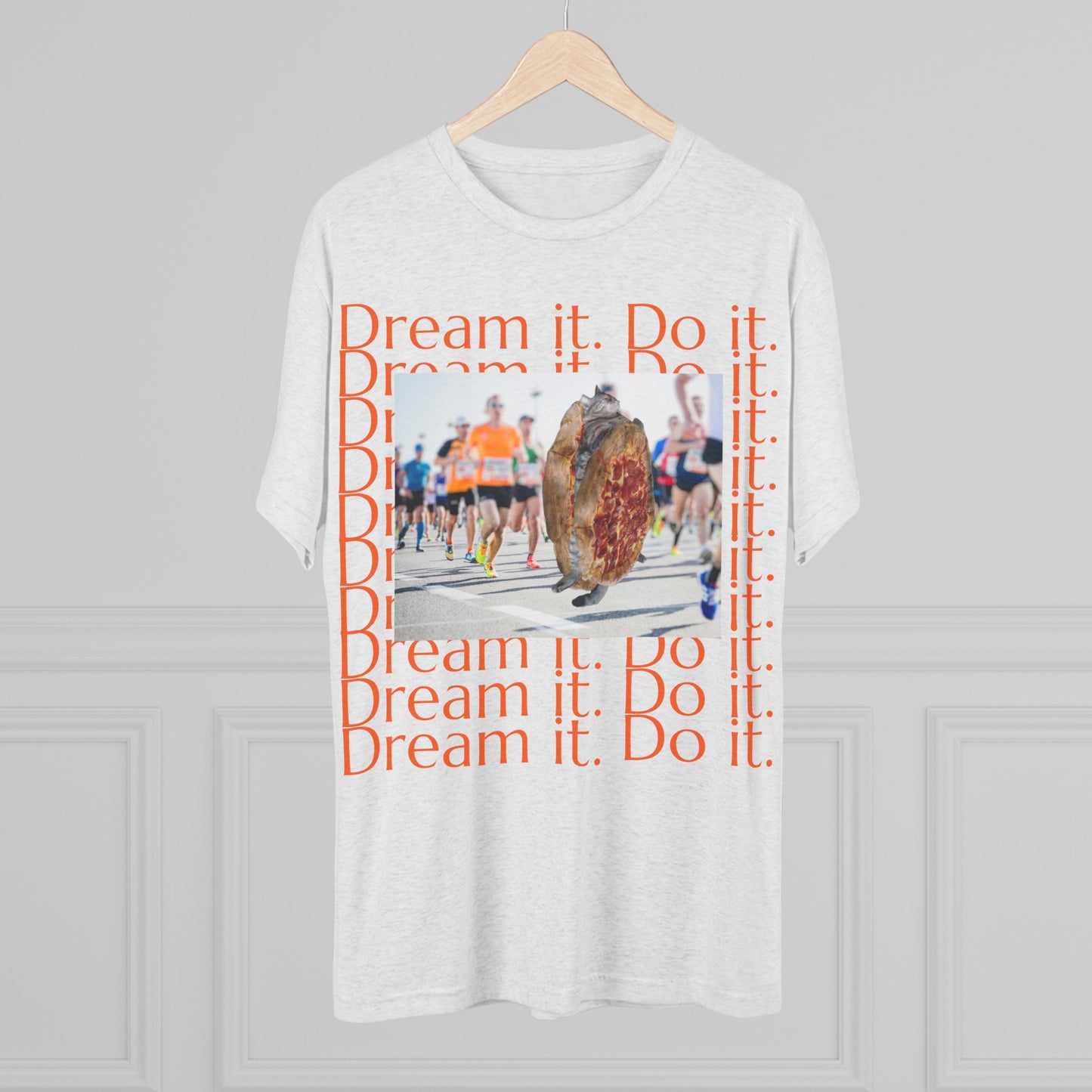 Dream it. Do it...with pizza and naps - cat shirt - Unisex Tri-Blend Crew Tee