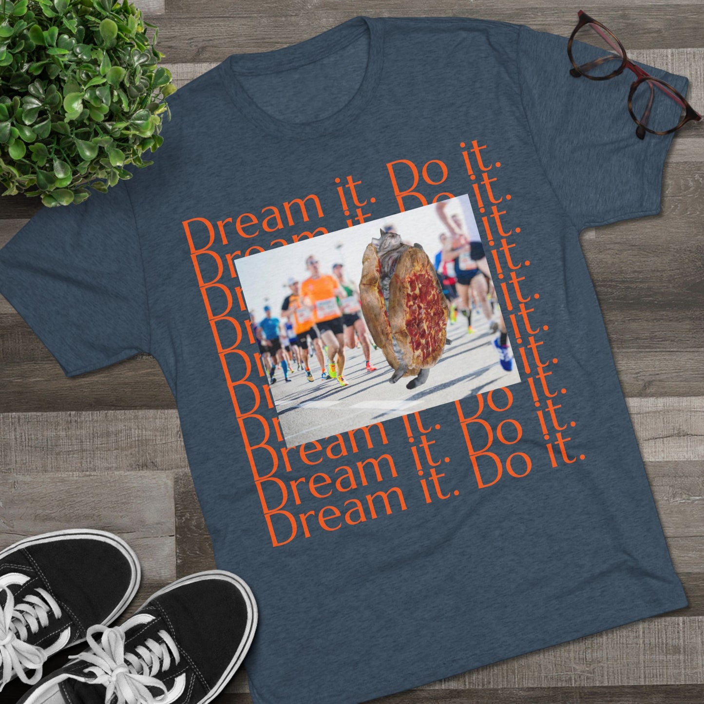Dream it. Do it...with pizza and naps - cat shirt - Unisex Tri-Blend Crew Tee