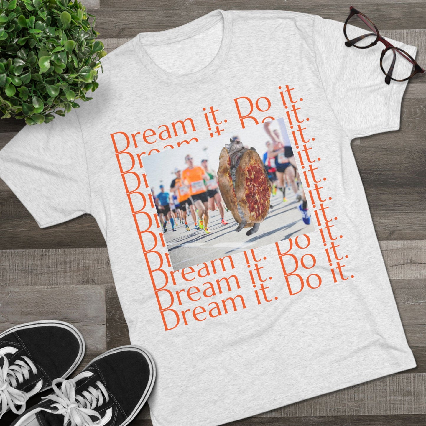 Dream it. Do it...with pizza and naps - cat shirt - Unisex Tri-Blend Crew Tee