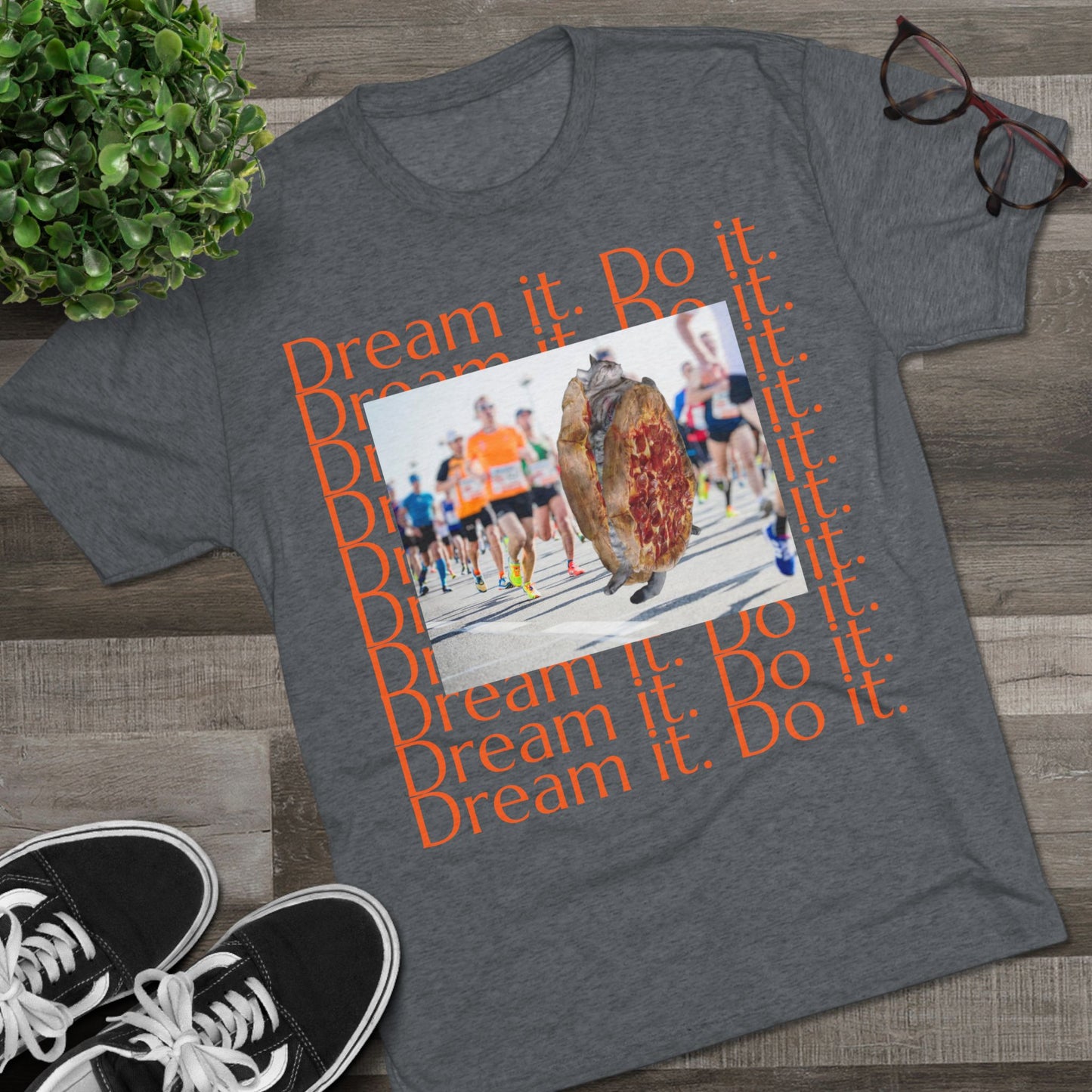 Dream it. Do it...with pizza and naps - cat shirt - Unisex Tri-Blend Crew Tee