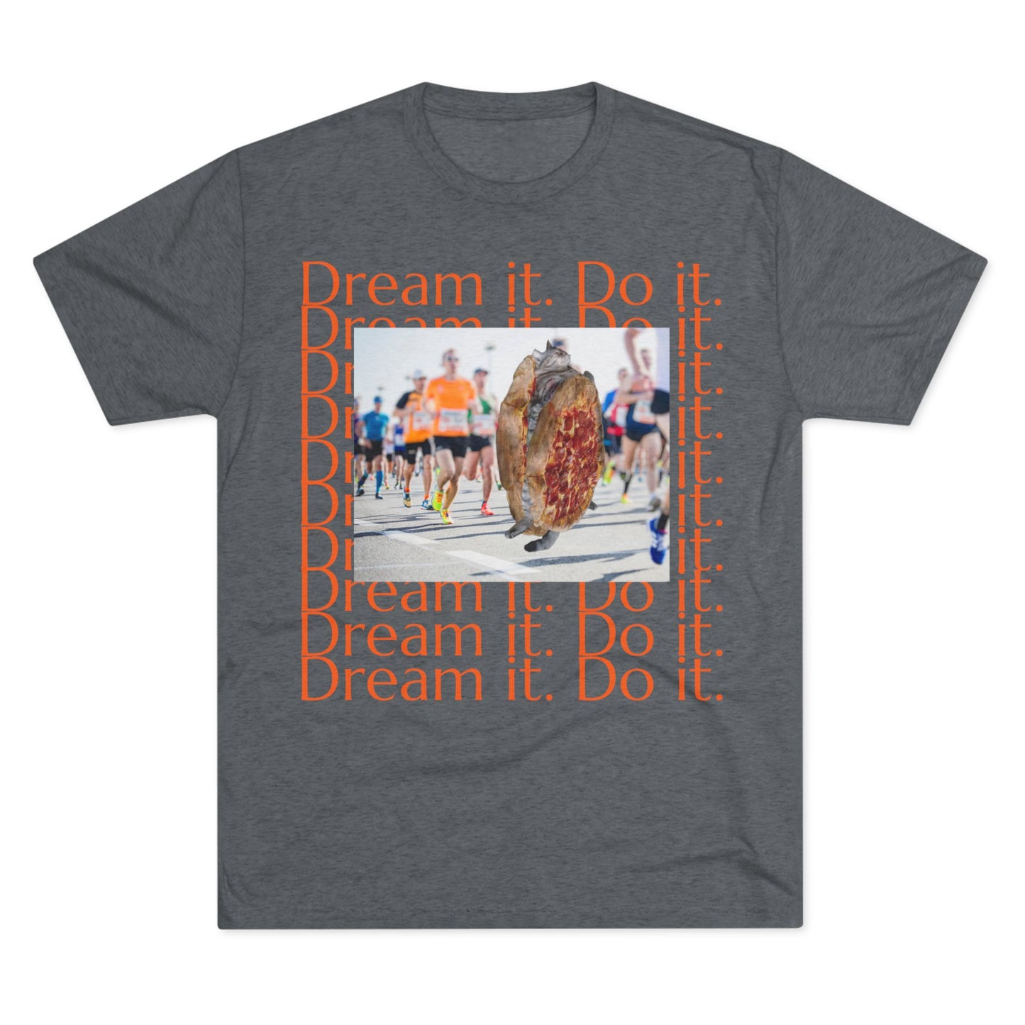 Dream it. Do it...with pizza and naps - cat shirt - Unisex Tri-Blend Crew Tee