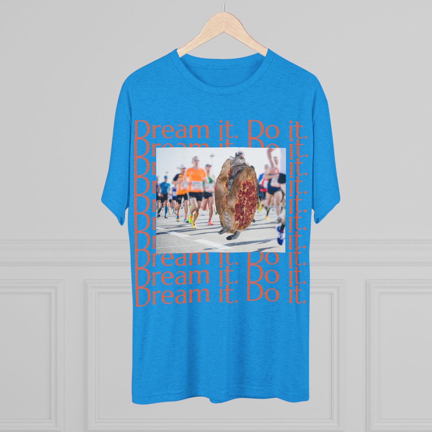 Dream it. Do it...with pizza and naps - cat shirt - Unisex Tri-Blend Crew Tee