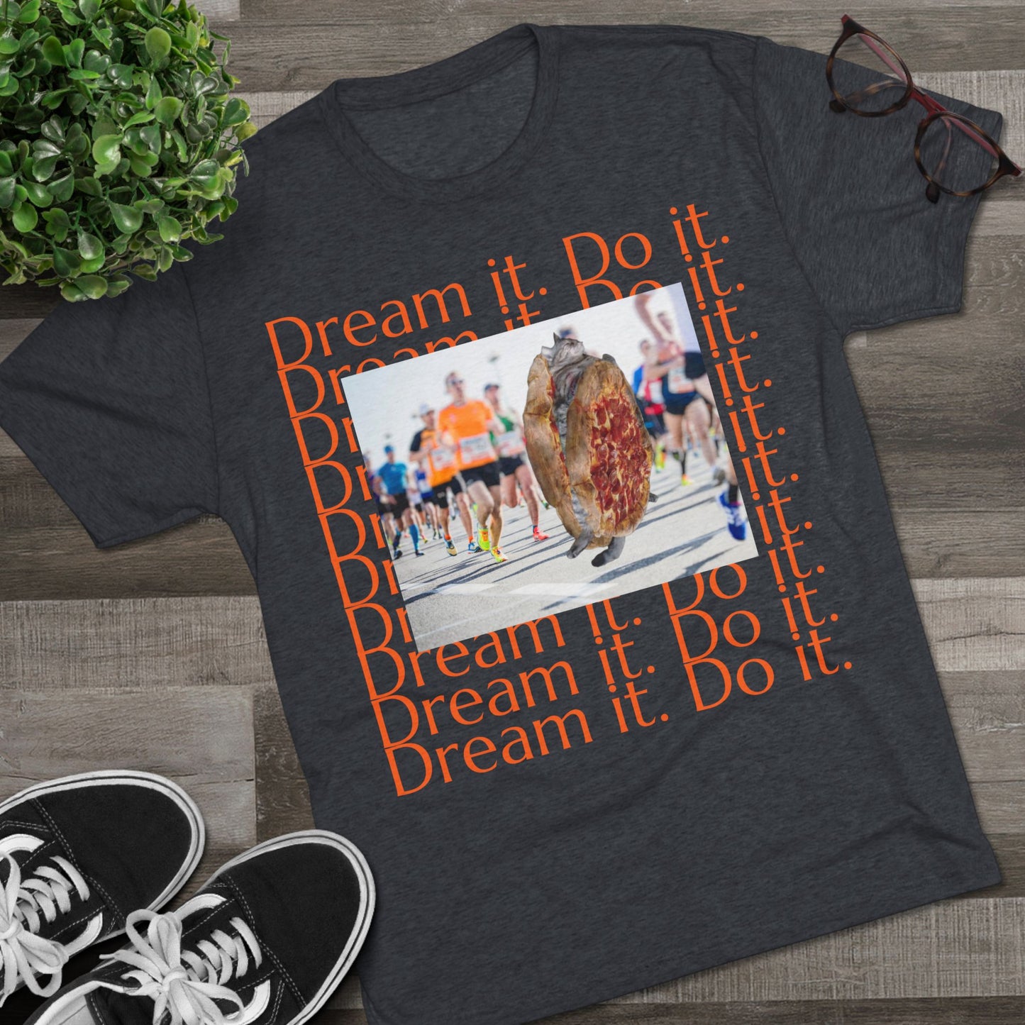 Dream it. Do it...with pizza and naps - cat shirt - Unisex Tri-Blend Crew Tee