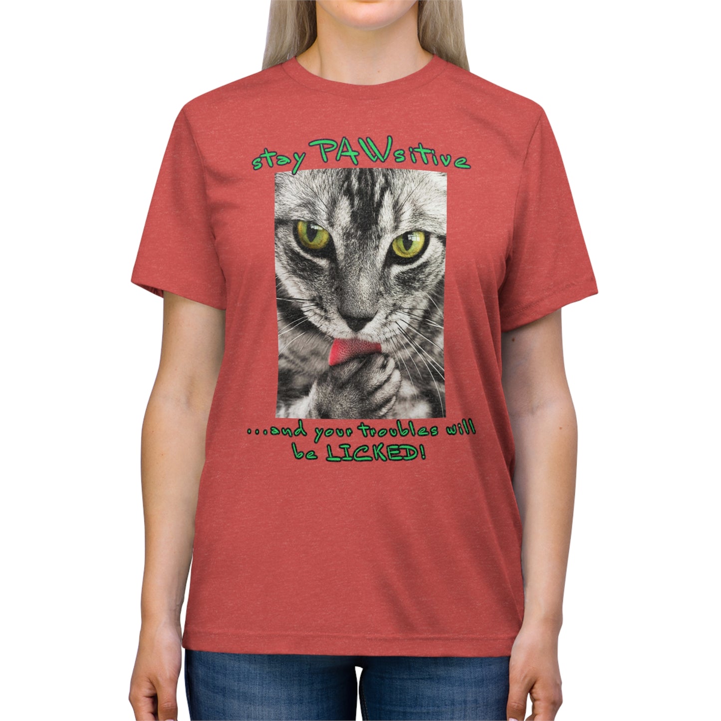 Stay PAWsitive cat shirt - Unisex Triblend Tee