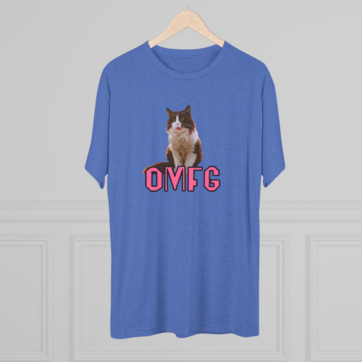 OMFG - cat shirt - Unisex Tri-Blend Crew Tee