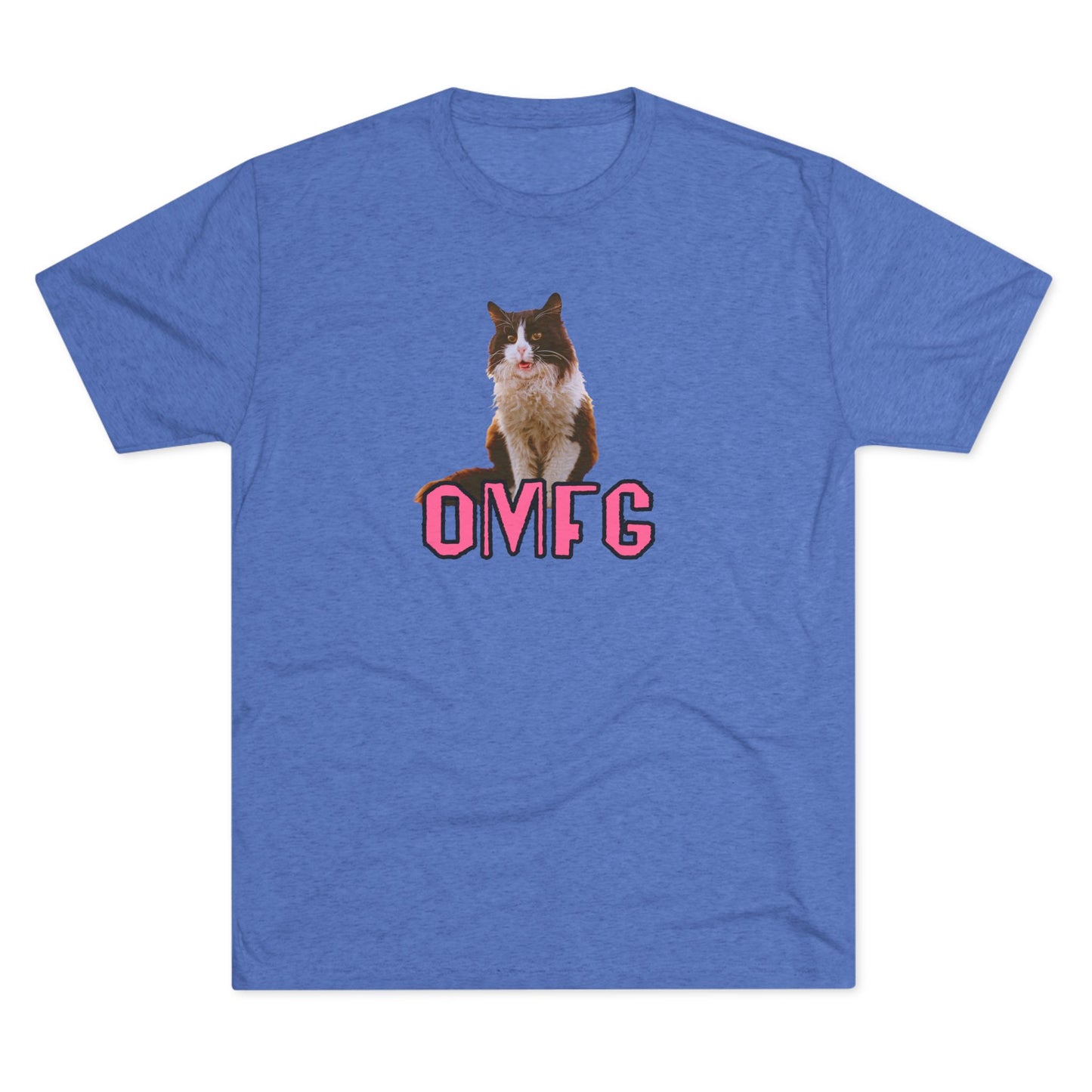 OMFG - cat shirt - Unisex Tri-Blend Crew Tee